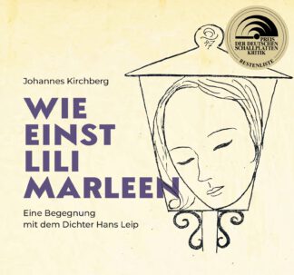 Hans Leip – Wie einst Lili Marleen