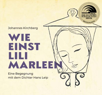 Hans Leip – Wie einst Lili Marleen